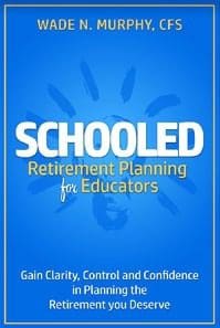 A book cover with the title schooled retirement planning for educators.